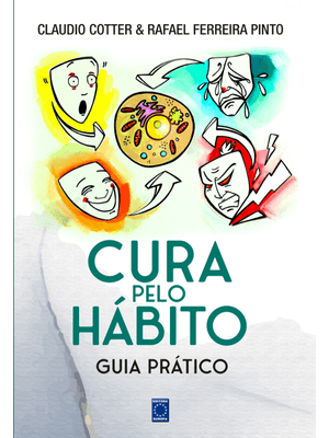 Cura pelo Hábito - Guia Prático