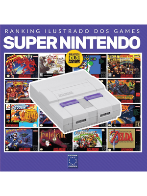 Ranking Ilustrado dos Games: Super Nintendo