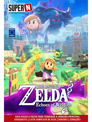 Super Detonados Supern - The Legend of Zelda: Echoes of Wisdom
