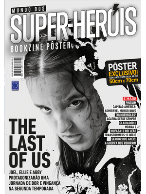 The Last of Us: Ellie - Superpôster Mundo dos Super-Heróis