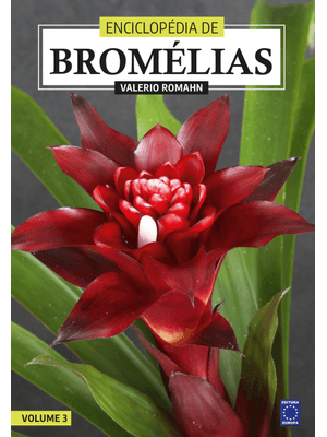 Enciclopédia de Bromélias - Volume 3