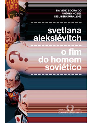 O Fim do Homem Soviético