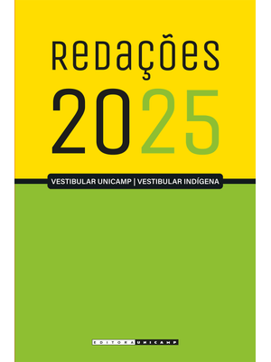 Redações do Vestibular Unicamp - 2025