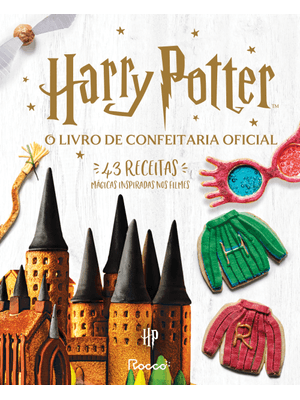 O Livro de Confeitaria Oficial de Harry Potter
