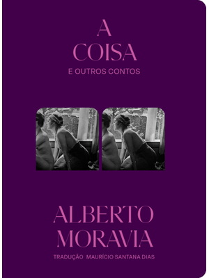 A Coisa e Outros Contos