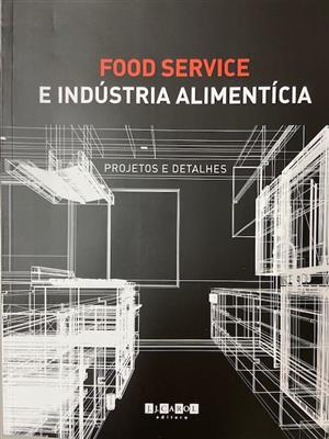 Food Service e Industria Alimentícia