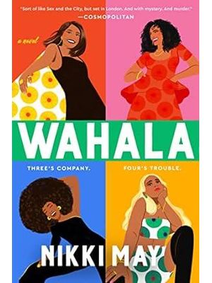 Wahala: a Novel