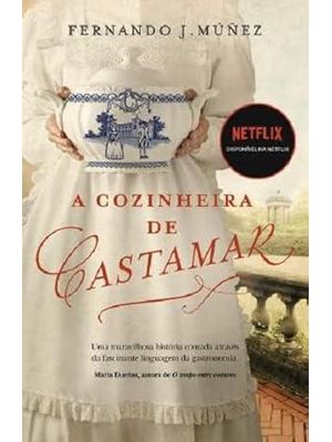 A Cozinheira de Castamar
