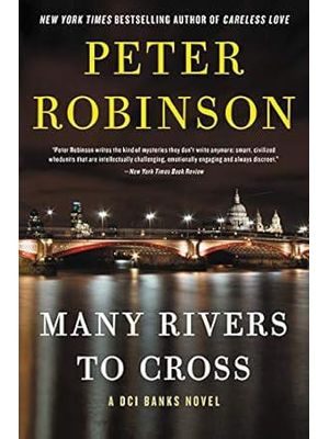 Many Rivers To Cross: a Novel