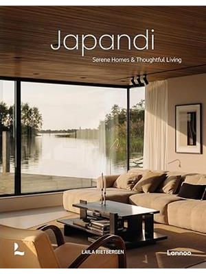 Japandi - Serene Homes and Thoughtful Living