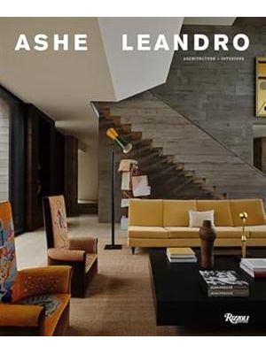 Ashe Leandro: Architecture + Interiors