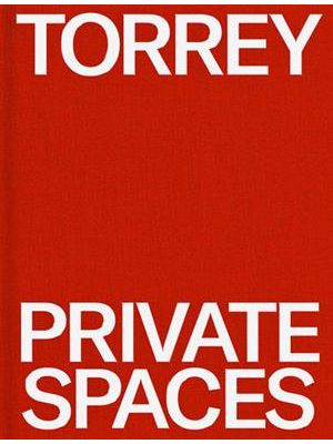 Torrey: Private Spaces: Great American Design