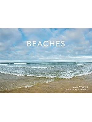 Beaches - Celebrating Stones, Sand, and Surf