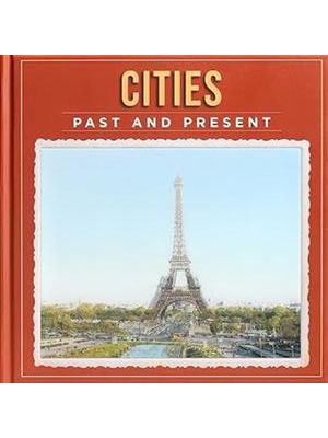 Cities Past and Present