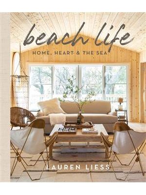 Beach Life - Home, Heart & The Sea
