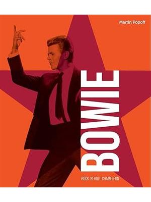 David Bowie - Rock ´N´Roll Chameleon