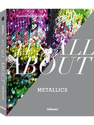 Its All About Metallics