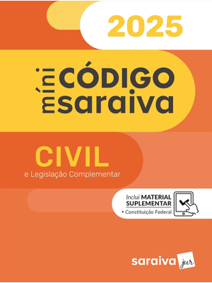 Minicódigo Civil e Legislação Complementar - 31ª Edição 2025