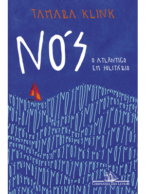 Nós: o Atlântico em Solitário