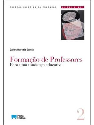 Formação de Professores - para Uma Mudança Educativa Livro 2
