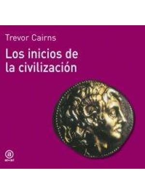 Los Inicios de La Civilización