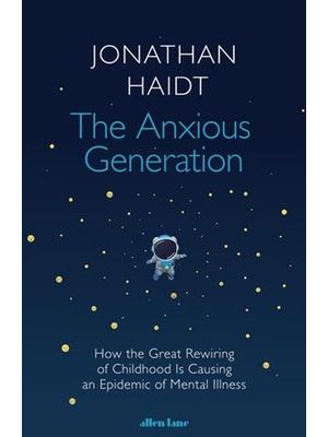 The Anxious Generation