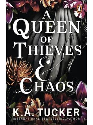 A Queen of Thieves and Chaos