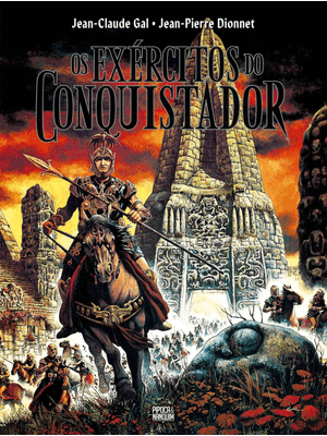 Os Exércitos do Conquistador