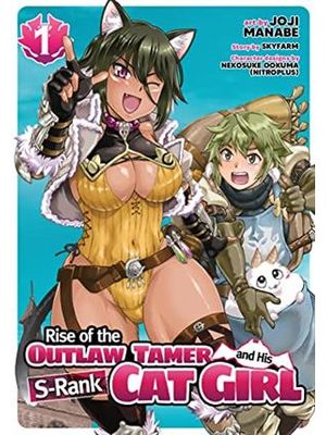 Rise of The Outlaw Tamer and His S-Rank Cat Girl