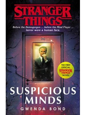Stranger Things: Suspicious Minds