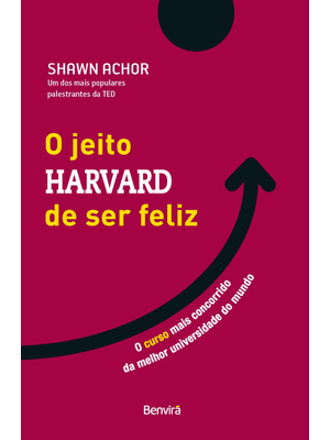 O Jeito Harvard de Ser Feliz - Edição Especial - 1ª Edição 2023