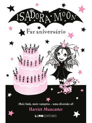 Isadora Moon Faz Aniversário 2