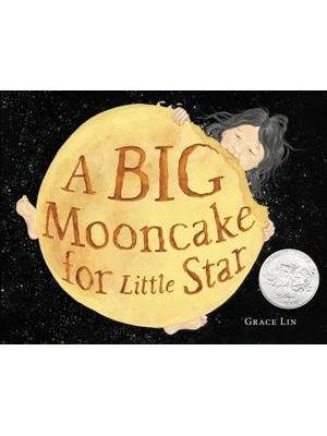 A Big Mooncake For Little Star (Caldecott Honor Book)