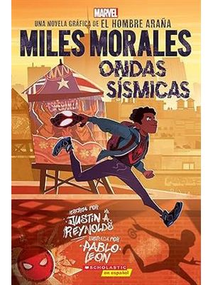 Miles Morales: Ondas Sismicas