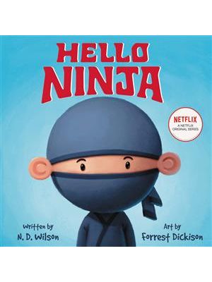 Hello, Ninja