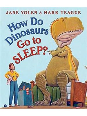 How do Dinosaurs Go To Sleep?