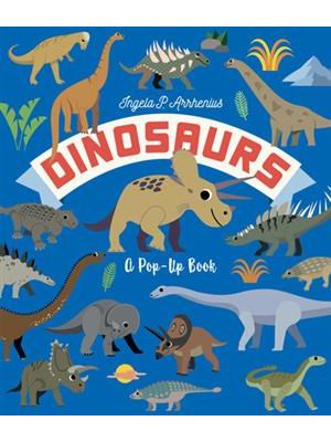 Dinosaurs: a Pop-Up Book