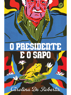 O Presidente e o Sapo