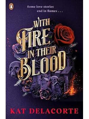 With Fire in Their Blood