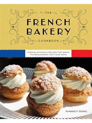 The French Bakery Cookbook