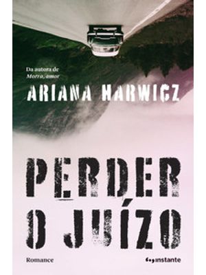 Perder o Juízo