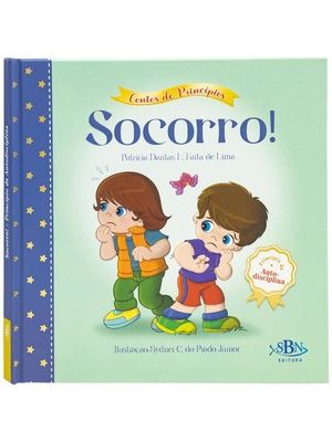 Contos de Princípios: Autodisciplina - Socorro! (Estrela Guia)