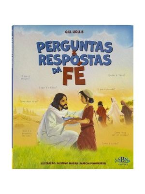 Perguntas & Respostas da Fé