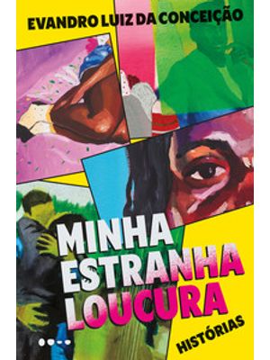 Minha Estranha Loucura
