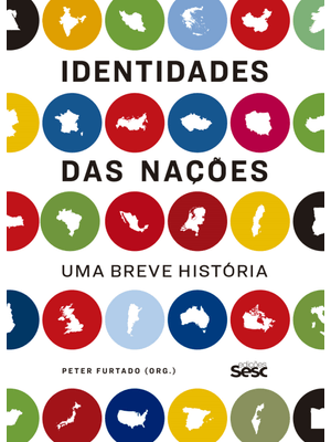 Identidades das Nações: Uma Breve História