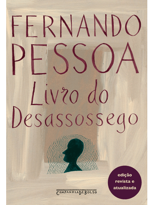 Livro do Desassossego (Edição Revista e Atualizada)
