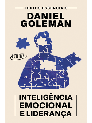 Inteligência Emocional e Liderança: Textos Essenciais