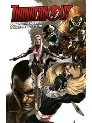 Thunderbolts por Warren Ellis e Mike Deodato Jr.