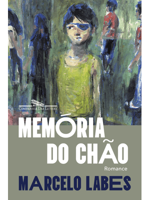 Memória do Chão: Romance