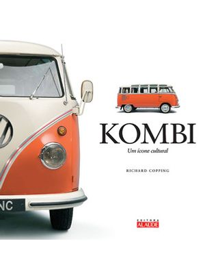 Kombi: Um Ícone Cultural